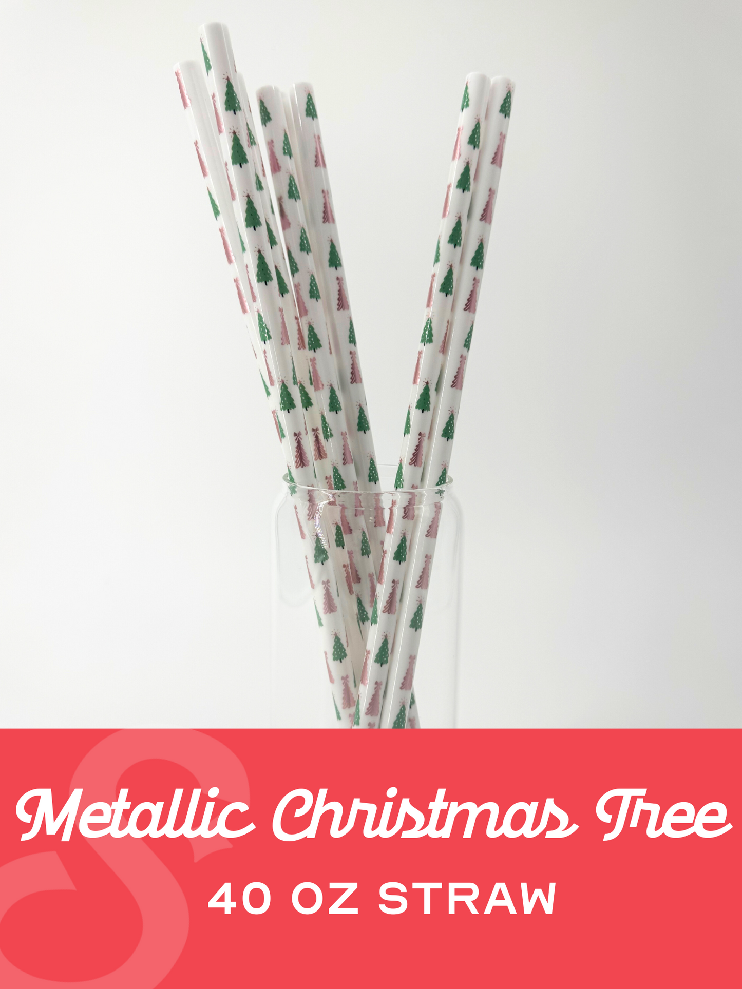 Metallic Christmas Trees 40 oz Reusable Straws- Wide Fit