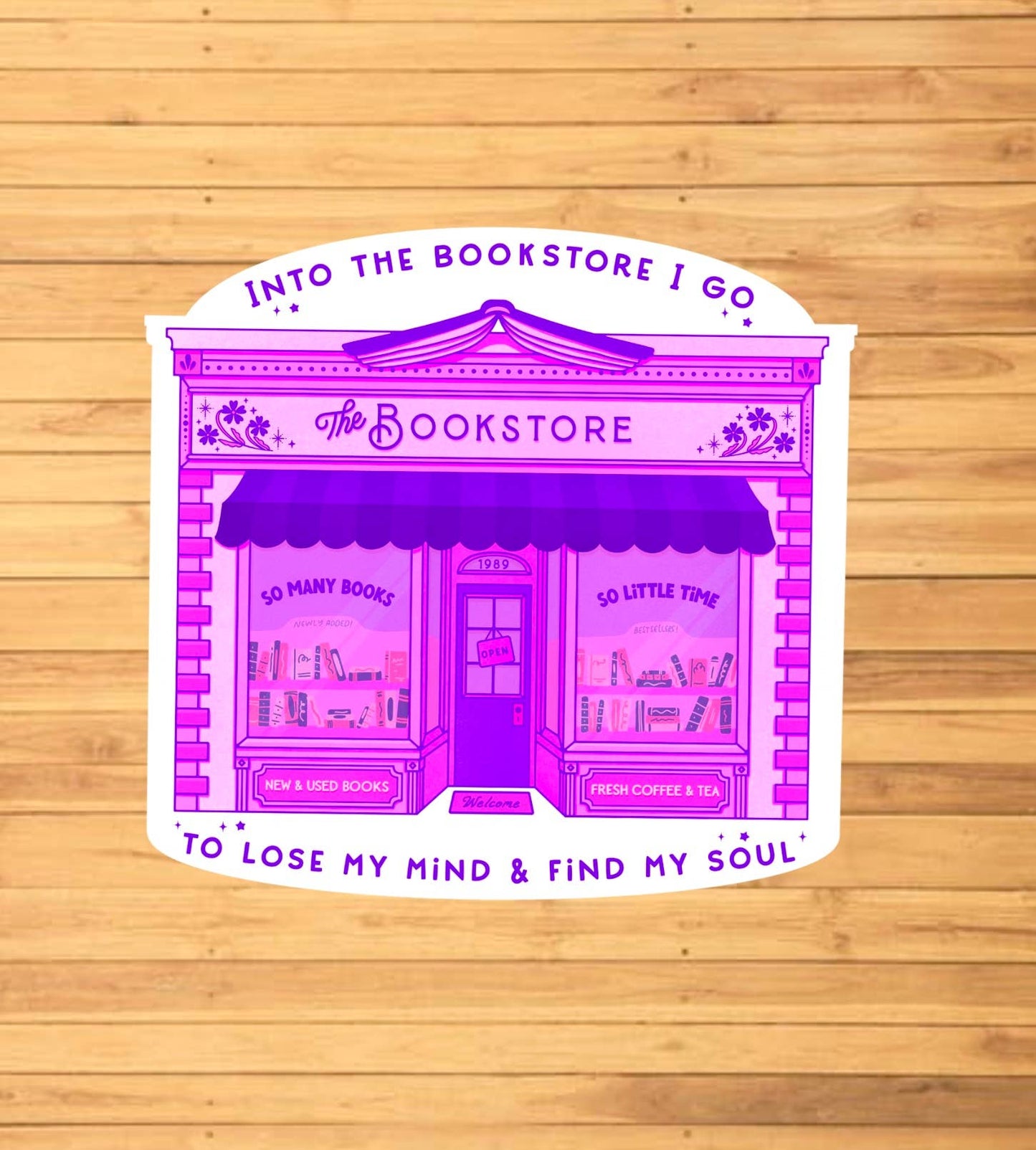 Into The Bookstore I Go Sticker