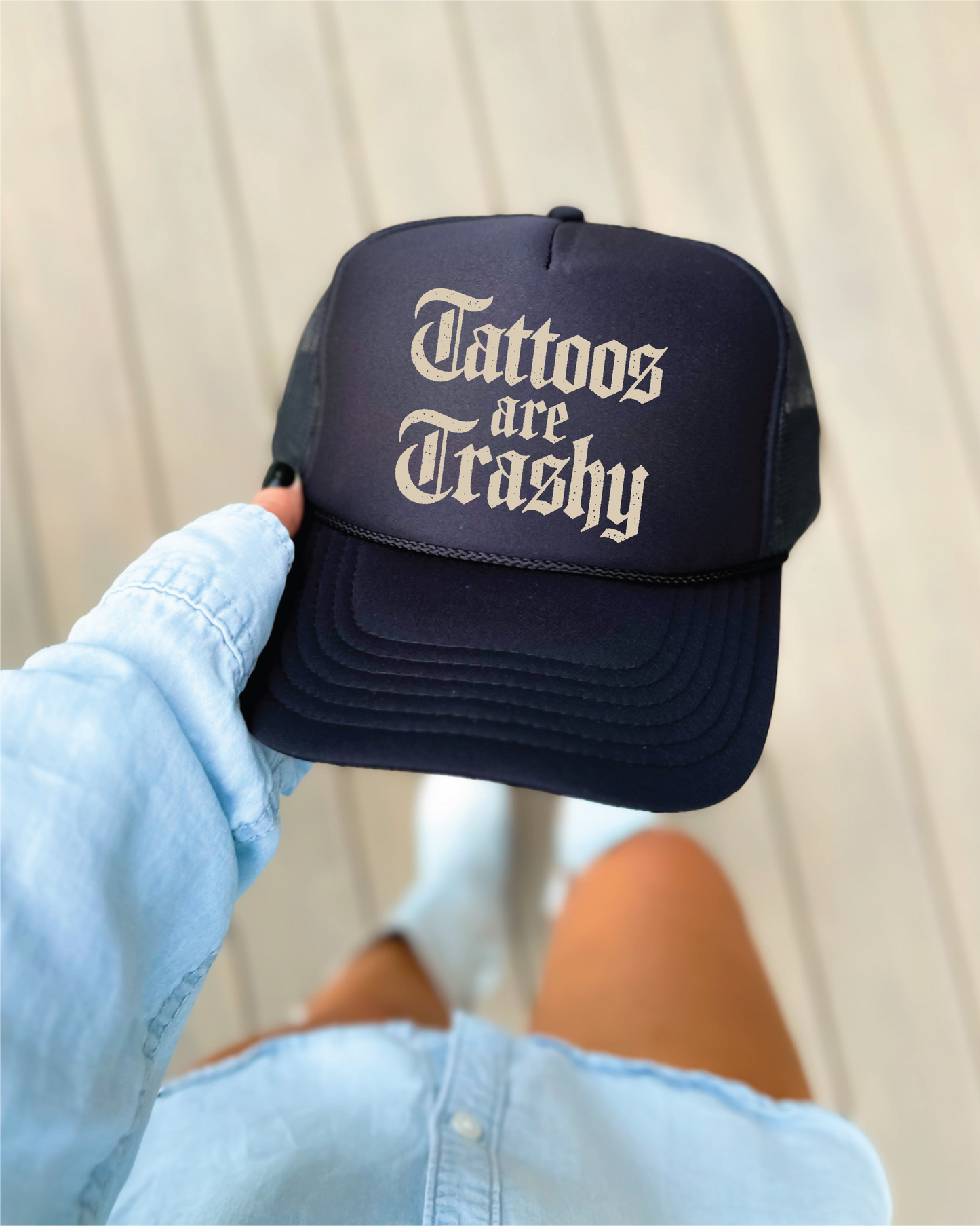 Tattoos are Trashy Hat