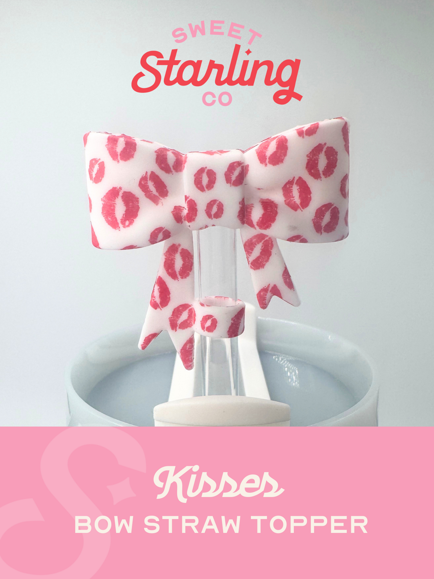 Bow Straw Topper- Kisses