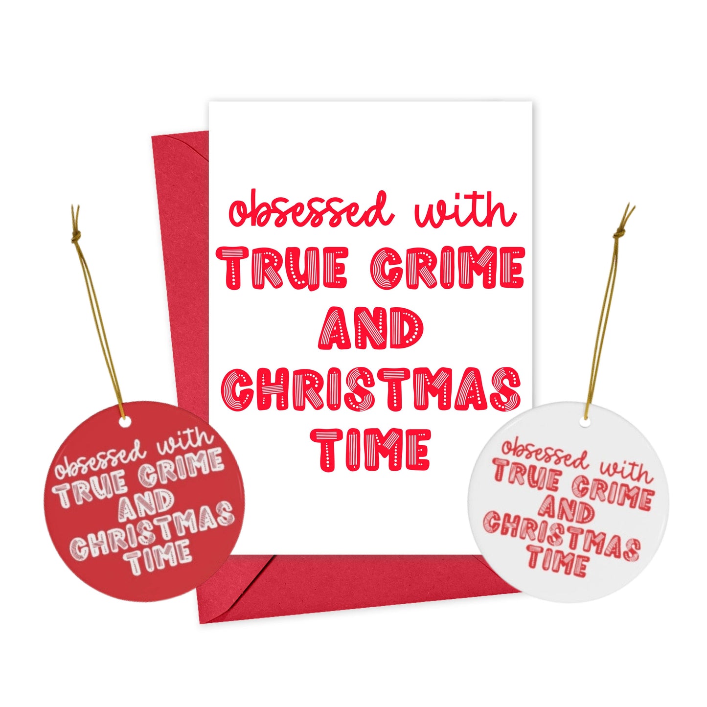 True Crime Christmas Ornaments Ornament Holidays Funny Red