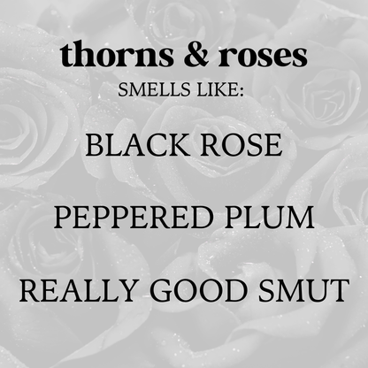 Thorns and Roses Wax Melt