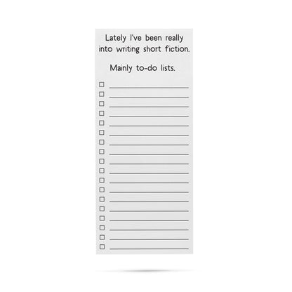 Lately I've been really into writing short fiction list pad