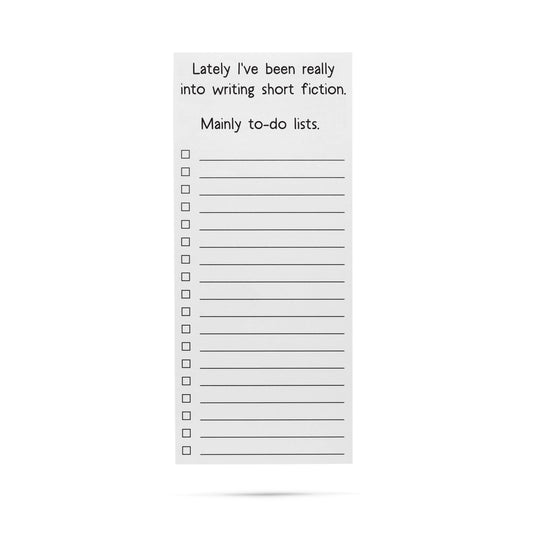 Lately I've been really into writing short fiction list pad