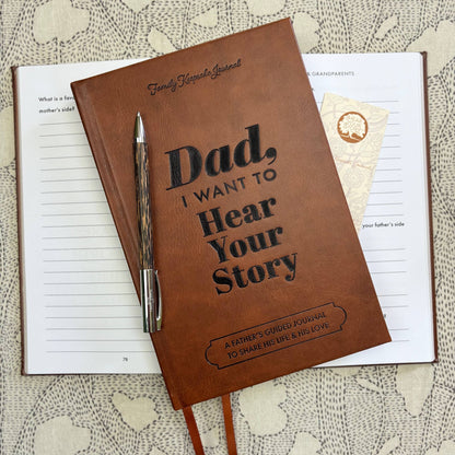 Dad, I Want to Hear Your Story: Heirloom Collection Edition