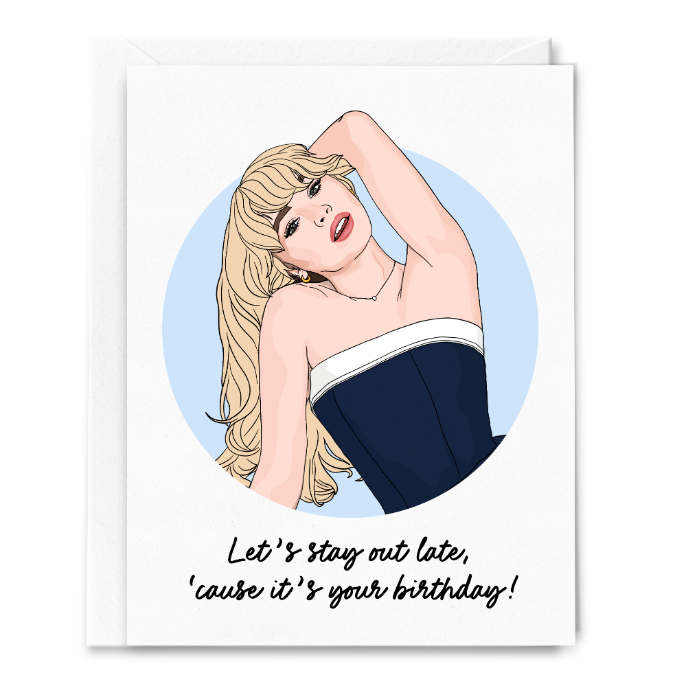 Let's Stay Out Late Birthday Card