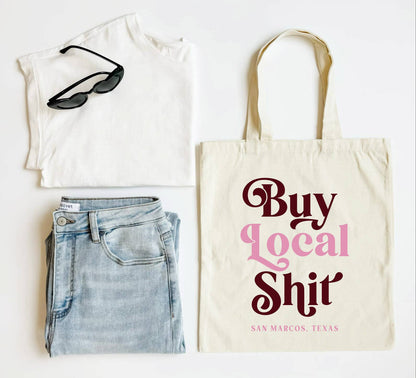 Buy Local Shit Tote, Custom Tote, Maroon: Cotton
