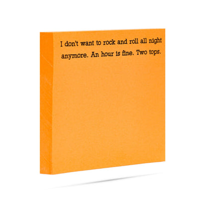 I don't want to rock and roll all night funny sticky notes