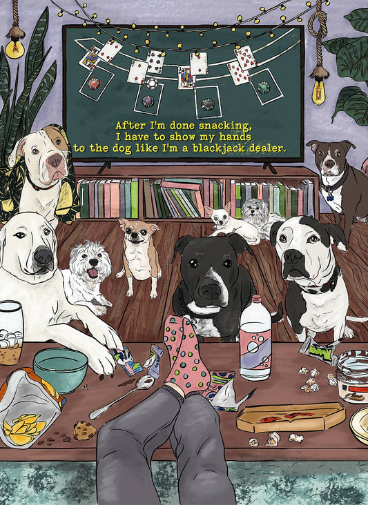 After I'm done snacking | blackjack dealer | jigsaw puzzles