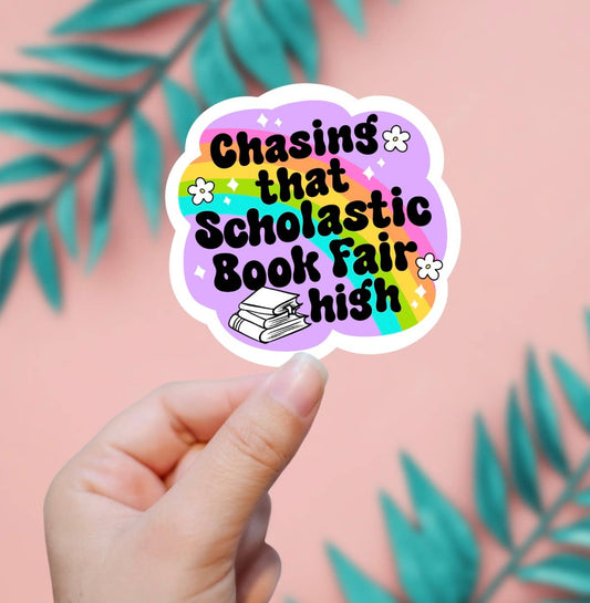 Chasing That Book Fair High Sticker