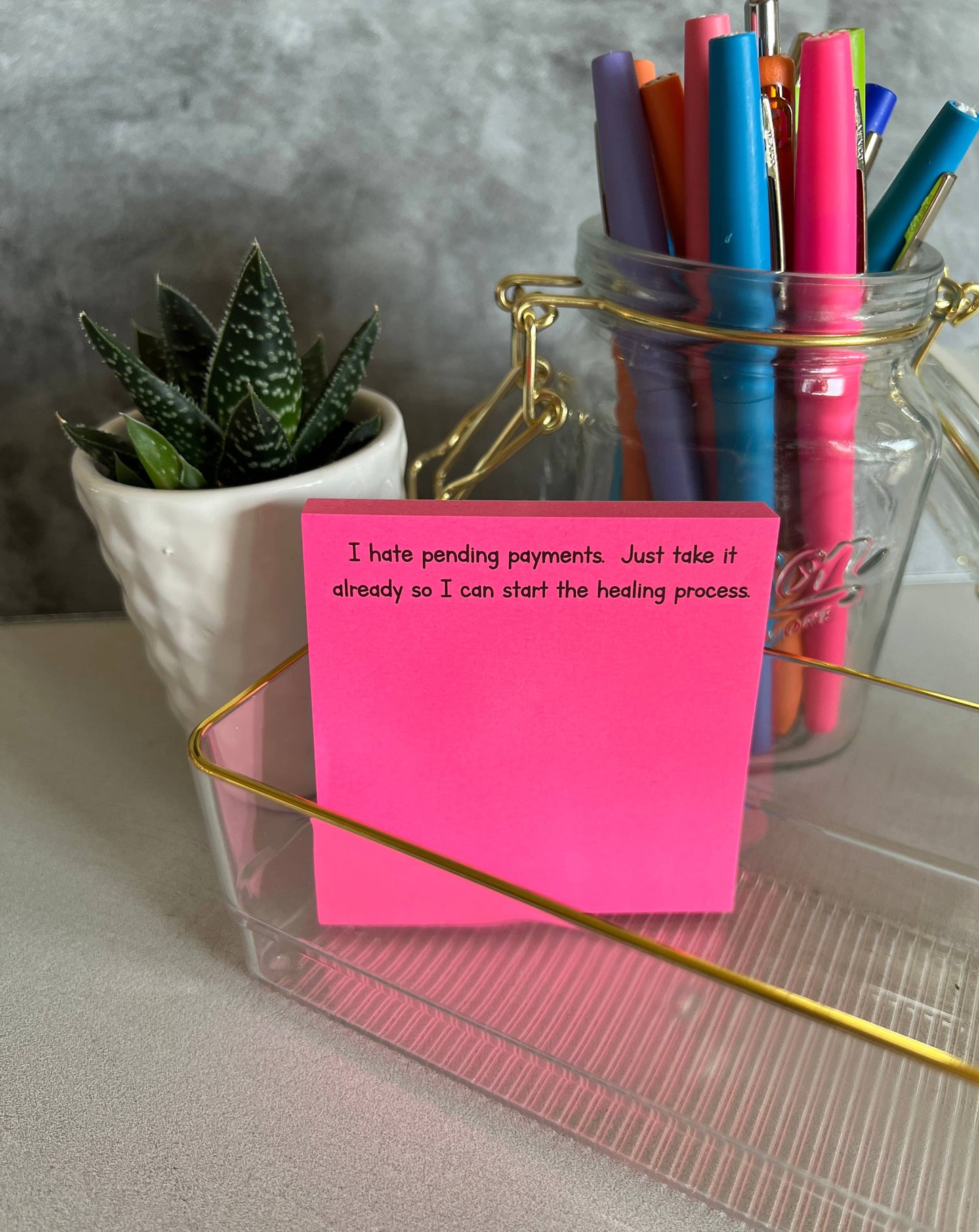 I hate pending payments | funny sticky notes with sayings