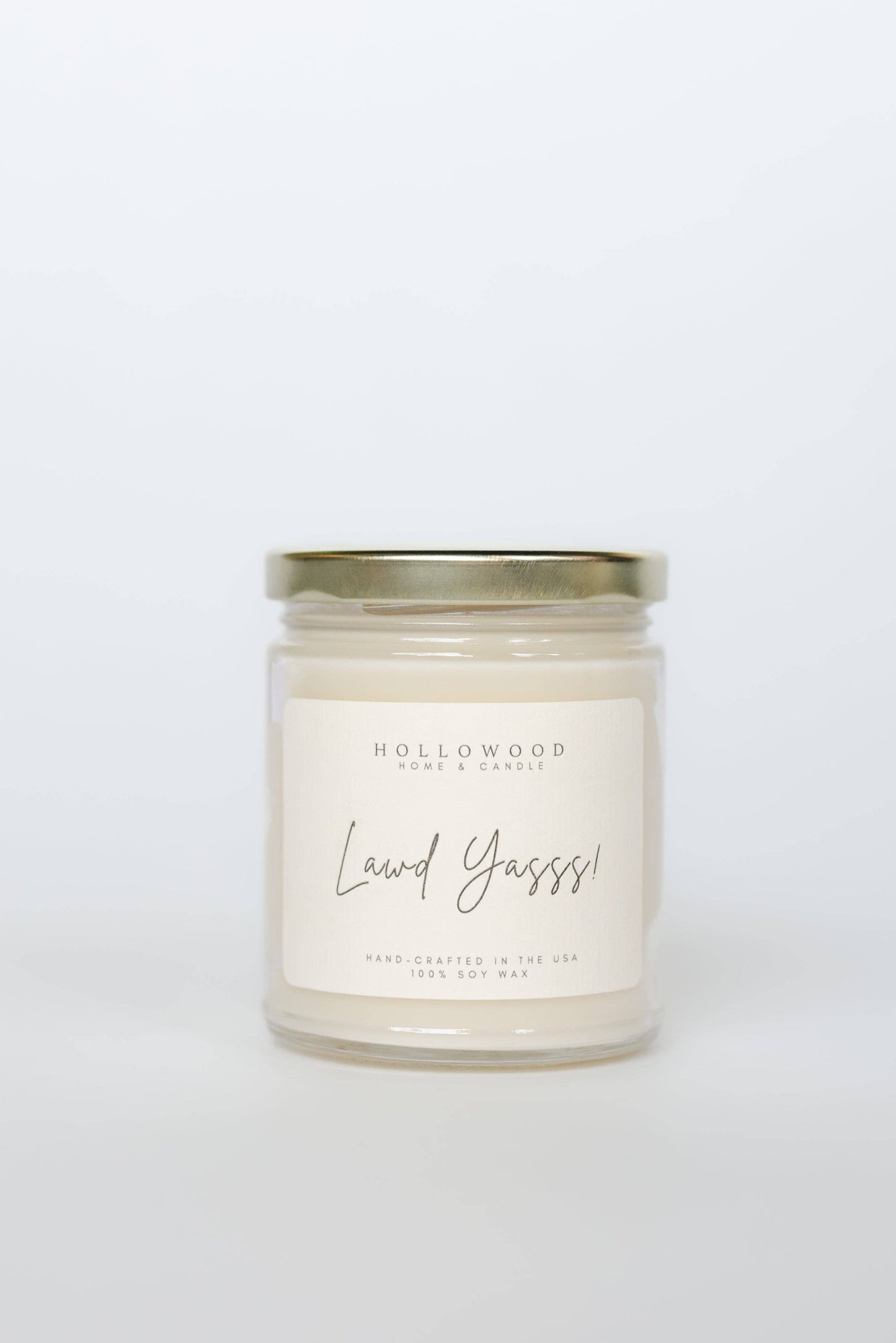 LAWD YASSS! | CANDLES: 8 OUNCE