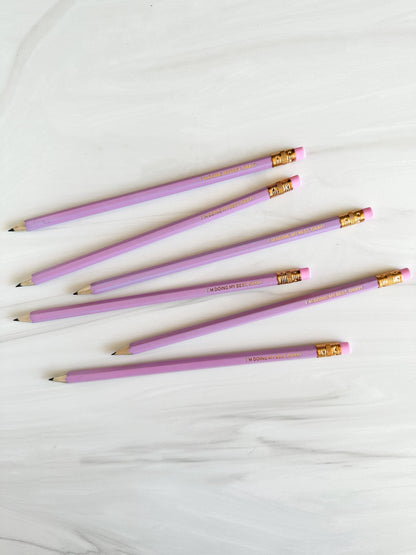 Set of 6 'I'm Doing my Best, Okay?' Hex Pencils | Sharpened