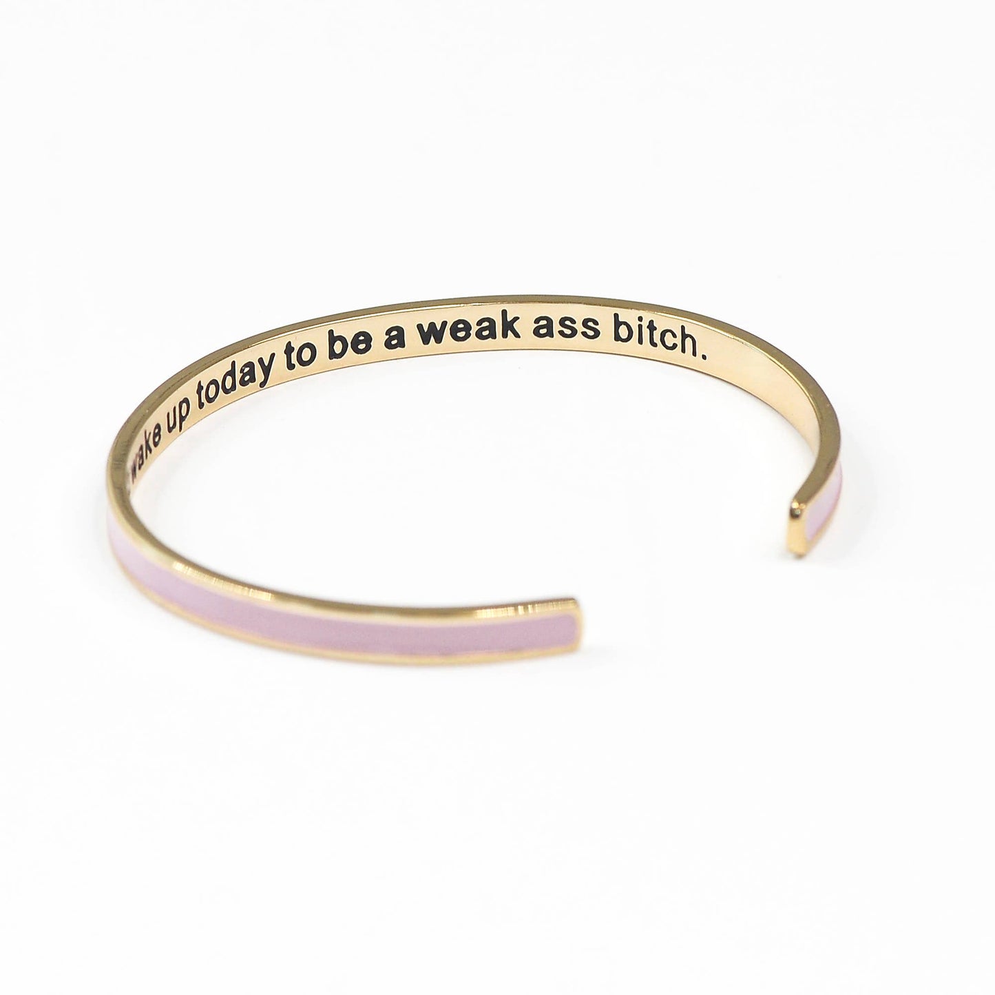 You Didn't Wake Up To be Weak Enamel Bangle Bracelet