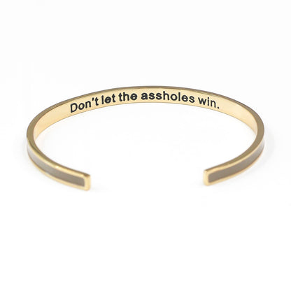 Don't Let the Assholes Win Enamel Bangle Bracelet