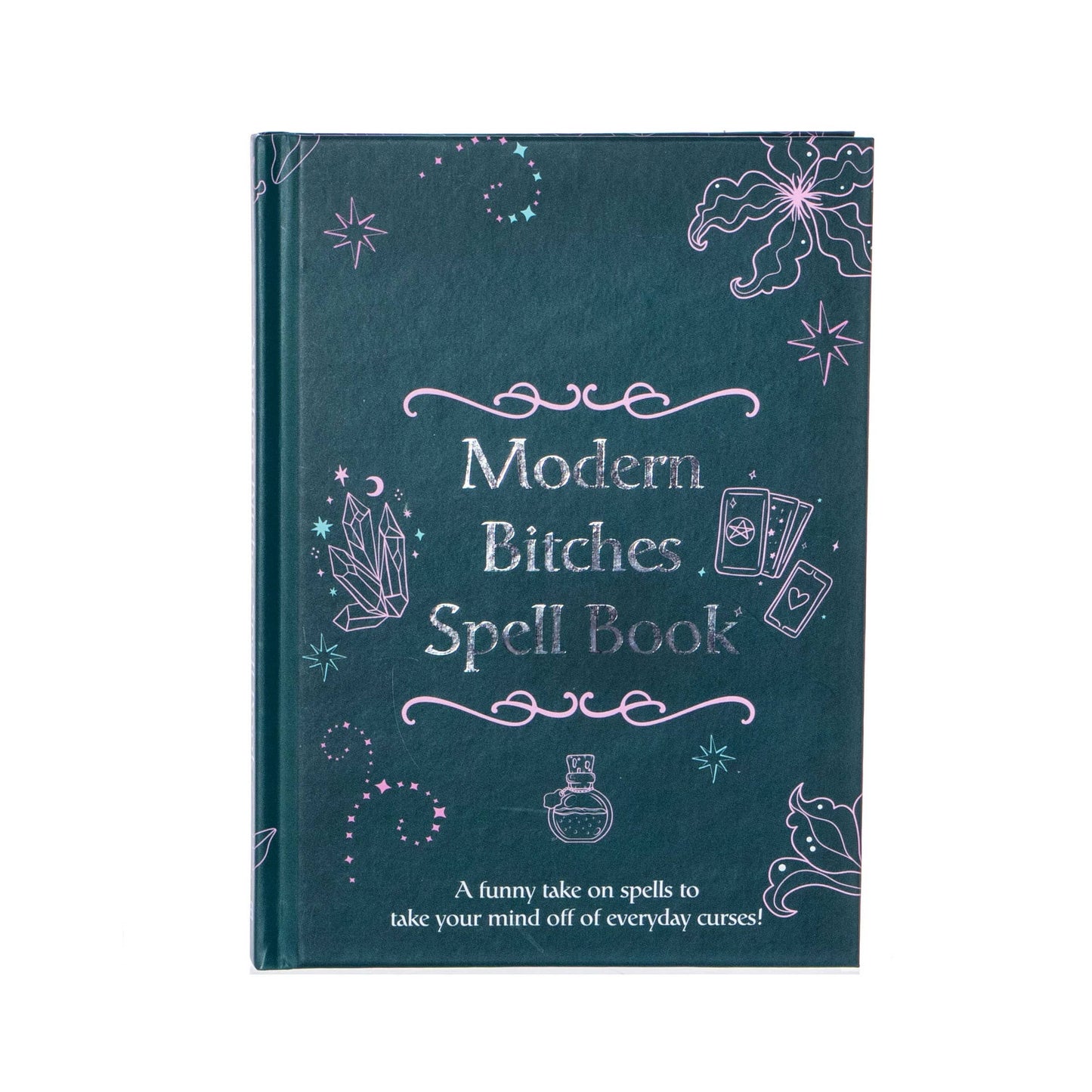 The Modern Bitches Spell Book - Humor Books