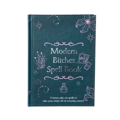 The Modern Bitches Spell Book - Humor Books