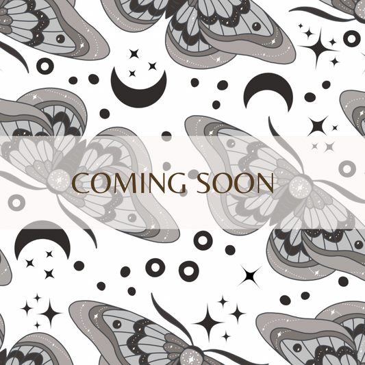 *coming soon* Grey Moths