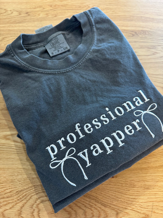 Professional Yapper Embroidered Tee