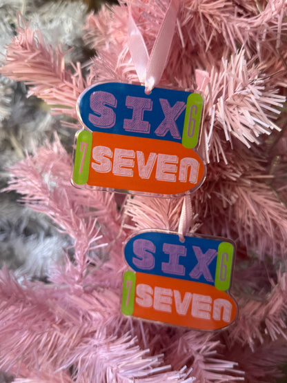 6 7 Six Seven gift 6 7 stocking stuffer gift 67 Christmas : Ornament