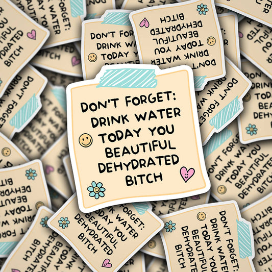Vinyl Die Cut Decal Drink Water Reminder Design