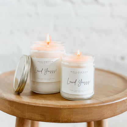 LAWD YASSS! | CANDLES: 8 OUNCE