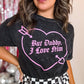 But Daddy I Love Him Valentine's Shirt, Valentine Tee: Large