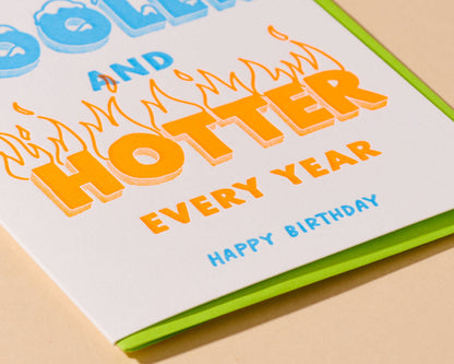 Cooler/Hotter Birthday Letterpress Greeting Card