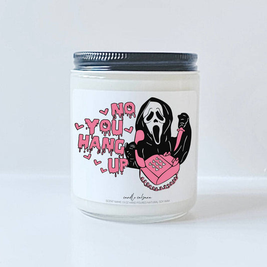 GHOSTFACE No you hang up - Funny Natural Soy Candle - Vegan: Sage + Lavender / 9 oz