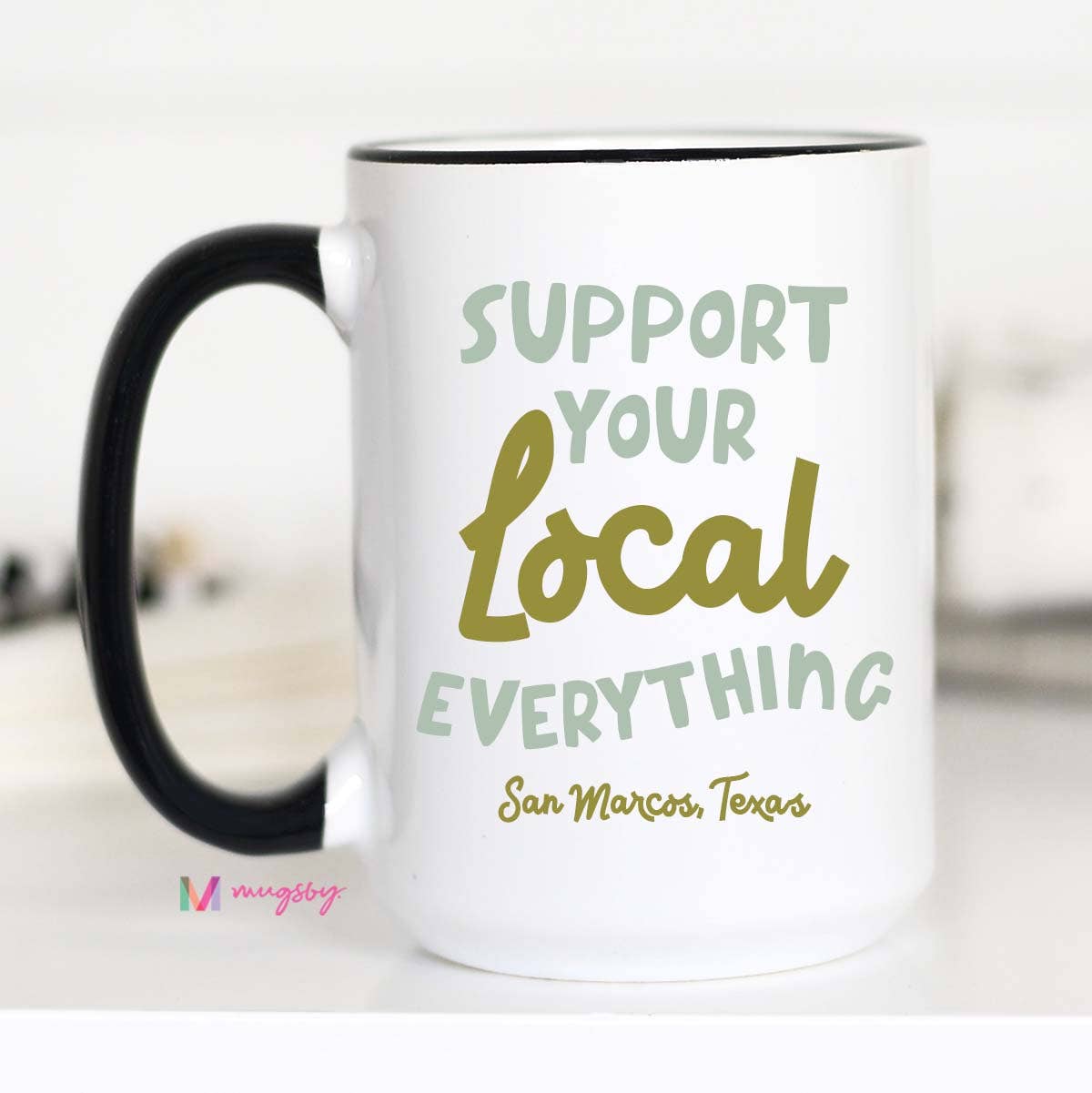 Support Your Local Everything Mug, Green