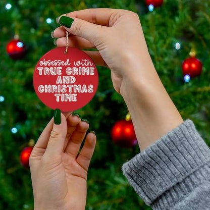 True Crime Christmas Ornaments Ornament Holidays Funny Red